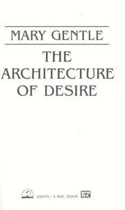 Cover of: The architecture of desire