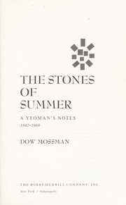 Cover of: The stones of summer: a yeoman's notes, 1942-1969.