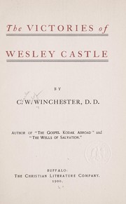 Cover of: The victories of Wesley Castle