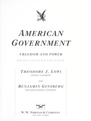Cover of: American government by Theodore J. Lowi
