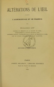 Cover of: Des alt©♭rations de l'oeil dans l'albuminurie et le diab©·te