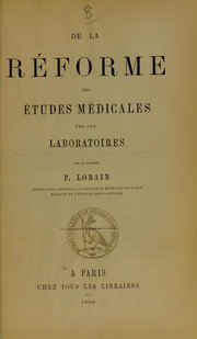 Cover of: De la r©♭forme des ©♭tudes m©♭dicales par les laboratoires