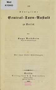 Cover of: Die K©œnigliche Central-Turn-Anstalt zu Berlin