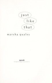 Cover of: Just like that by Marsha Qualey
