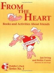 Cover of: From the heart: books and activities about friends