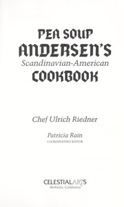 Cover of: Pea Soup Andersen's Scandinavian-American cookbook by Ulrich Riedner