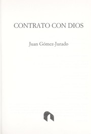 Cover of: Contrato con dios/ A Contract with God by Juan Gomez Jurado