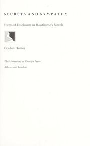 Cover of: Secrets and sympathy by Gordon Hutner