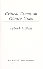 Cover of: Critical essays on Günter Grass by [edited by] Patrick O'Neill.