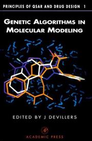 Genetic Algorithms in Molecular Modeling (Principles of QSAR and Drug Design) by James Devillers