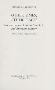 Cover of: Other times, other places : macroeconomic lessons from U.S. and European history