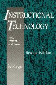 Cover of: Instructional technology: past, present, and future