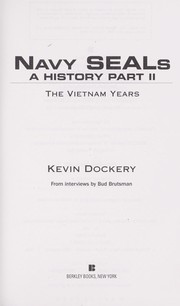 Cover of: Navy SEALs: a history part II : the Vietnam years