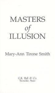 Cover of: Masters of illusion