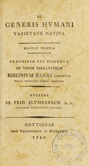 De generis humani varietate nativa by Johann Friedrich Blumenbach
