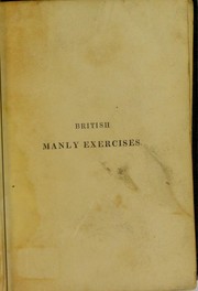 Cover of: British manly exercises by Donald Walker