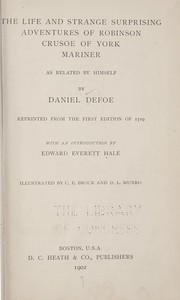 Cover of: The life and strange surprising adventures of Robinson Crusoe of York, mariner by Daniel Defoe