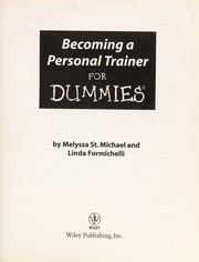 Cover of: Becoming a personal trainer for dummies