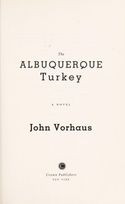 Cover of: The Albuquerque turkey: a novel