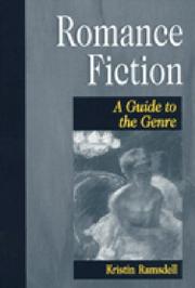 Cover of: Romance fiction: a guide to the genre