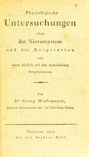 Cover of: Physiologische Untersuchungen ©ơber das Nervensystem und die Respiration und deren Einfluss auf den menschlichen Organismus