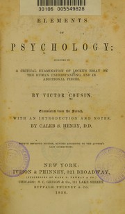 Cover of: Elements of psychology: included in a critical examination of Locke's Essay on the human understanding, and in additional pieces