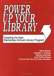 Cover of: Power Up Your Library: Creating the New Elementary School Library Program