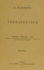 Cover of: A handbook of therapeutics by Sydney Ringer