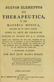 Cover of: Nuevos elementos de therap©♭utica, y de materia m©♭dica, seguidos de un nuevo ensayo sobre el arte de formular ...