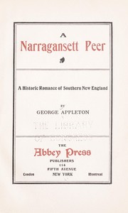 Cover of: A Narragansett peer: a historic romance of southern New England ...