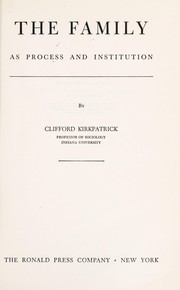Cover of: The family, as process and institution