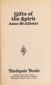 Cover of: Gifts of the spirit by Anne McAllister