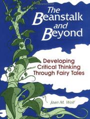 The beanstalk and beyond by Joan M. Wolf