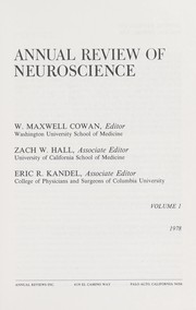 Cover of: Annual Review of Neuroscience by W. Maxwell Cowan, W. Maxwell Cowan