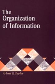Cover of: The Organization of Information: by Arlene G. Taylor