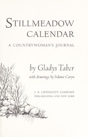 Cover of: Stillmeadow calendar; a countrywoman's journal