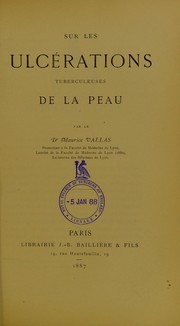 Sur les ulc©♭rations tuberculeuses de la peau by Maurice Vallas