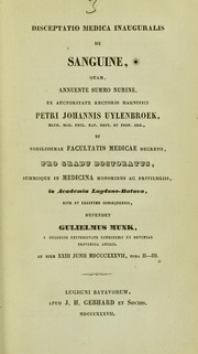 Cover of: Disceptatio medica inauguralis de sanguine ... by William Munk