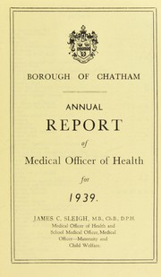 Cover of: [Report 1939] by Chatham (Kent, England). Borough Council, Chatham (Kent, England). Borough Council