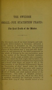 Cover of: The Swedish small-pox statistics' fraud by Mary Catherine Hume-Rothery, Mary Catherine Hume-Rothery