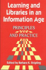 Cover of: Learning and libraries in an information age by edited by Barbara K. Stripling.
