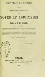 Cover of: Nouvelles recherches sur les secours ©  donner aux noy©♭s et asphyxi©♭s