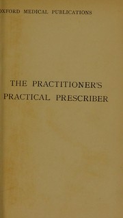 The practitioners practical prescriber and epitome of symptomatic treatment