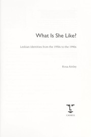 Cover of: What is she like? : lesbian identities from the 1950s to the 1990s by 