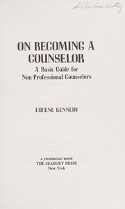 Cover of: On becoming a counselor by Eugene C. Kennedy