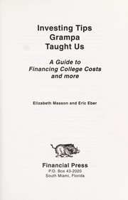 Cover of: Investing tips Grampa taught us by Victor I. Eber