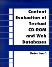 Cover of: Content evaluation of textual CD-ROM and Web databases by Péter Jacsó