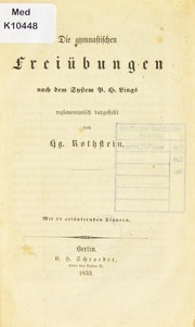 Cover of: Die gymnastischen Frei©ơbungen nach dem System P.H. Lings