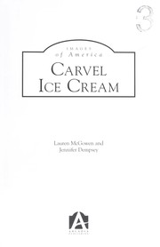 Carvel Ice Cream by Lauren McGowen