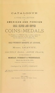 Cover of: Catalogue of a fine collection of American and foreign gold, silver and copper coins and medals, the property of A. Redlich ...